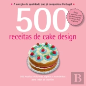500 Receitas - Cake Design