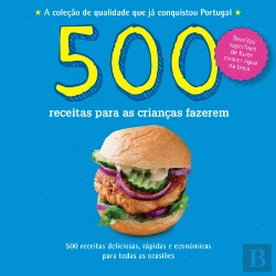 Bertrand.pt - 500 Receitas para as crianças fazerem
