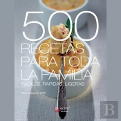 500 Recetas Para Toda La Familia