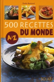 500 Recettes Du Monde A À Z