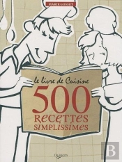 500 Recettes G.L. Des Recettes De Cuisine