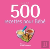 500 Recettes Pour Bebes