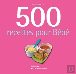 Bertrand.pt - 500 Recettes Pour Bebes