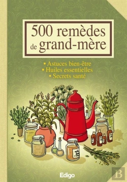 Bertrand.pt - 500 Remedes De Grand-Mere
