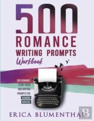 500 Romance Writing Prompts