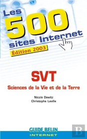 500 Sites S.V.T. (2003) : Svt Sciences De La Vie Et De La Terre