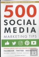 500 Social Media Marketing Tips