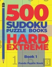 500 Sudoku Puzzle Books Hard Extreme - Book 1