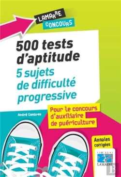 Bertrand.pt - 500 Tests Du Concours D'Ap: 5 Sujets De Difficulte Progressive
