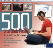 500 Trucs, Astuces, Techniques Site Web