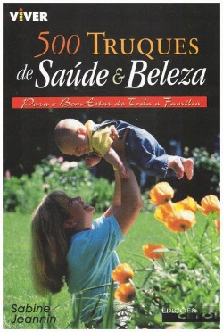 Bertrand.pt - 500 Truques de Saúde e Beleza