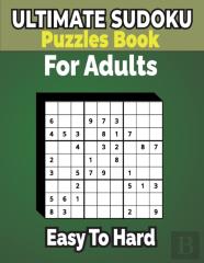 500+ Ultimate Sudoku Puzzles Book  Easy To Hard For Adults
