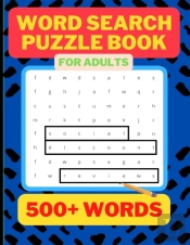 500 Word Search Puzzle Book For Adults
