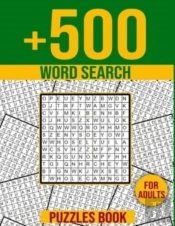 +500 Word Search Puzzles Book For Adults