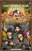500 World War I & Ii Facts - Interesting Events & History Information To Win Trivia