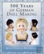 500 Years Of German Dollmaking