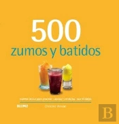 500 Zumos Y Batidos (2024)
