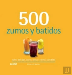 Bertrand.pt - 500 Zumos Y Batidos (2024)