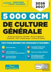 5000 Qcm De Culture Générale : Concours Et Examens 2026-2027