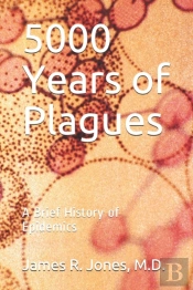 5000 Years Of Plagues