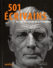 501 Écrivains ; Un Tour Du Monde De La Littérature