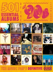 501 Essential Albums Of The '90s