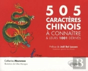 505 Caractères Chinois À Connaître & Leurs 1001 Dérivés