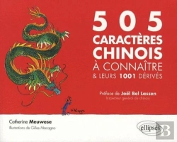 Bertrand.pt - 505 Caractères Chinois À Connaître & Leurs 1001 Dérivés