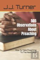 505 Observations About Preaching