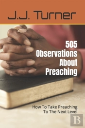 505 Observations About Preaching