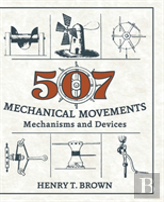 507 Mechanical Movements