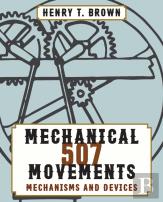 507 Mechanical Movements
