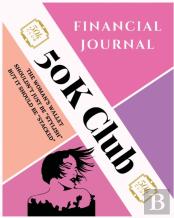 50k Financial Journal