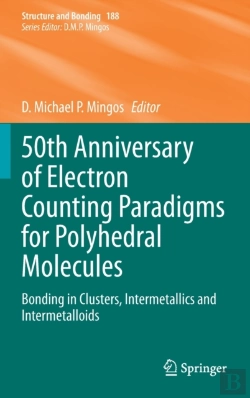 Bertrand.pt - 50th Anniversary Of Electron Counting Paradigms For Polyhedral Molecules