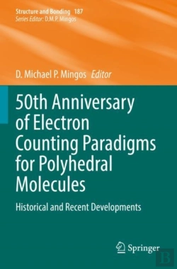 Bertrand.pt - 50th Anniversary Of Electron Counting Paradigms For Polyhedral Molecules