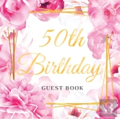 50th Birthday Guest Book: Best Wishes Fr
