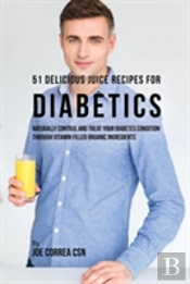 51 Delicious Juice Recipes For Diabetics