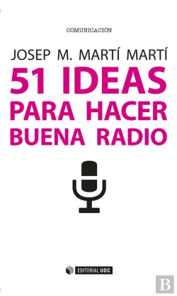 Bertrand.pt - 51 Ideas Para Hacer Buena Radio