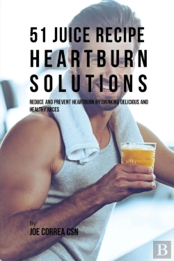 Bertrand.pt - 51 Juice Recipe Heartburn Solutions