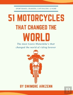 Bertrand.pt - 51 Motorcycles That Changed The World