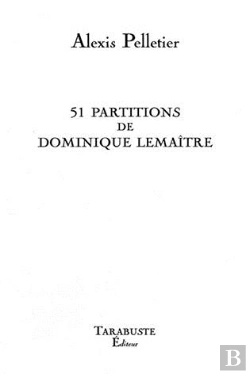 Bertrand.pt - 51 Partitions De Dominique Lemaitre - Alexis Pelletier