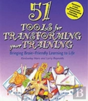 51 Tools For Transforming Your Training