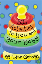 52 Activities For You And Your Baby
