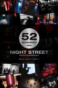 52 Assignments: Night Street Photography