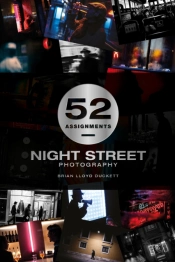 52 Assignments: Night Street Photography