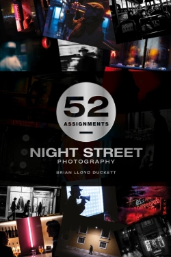 Bertrand.pt - 52 Assignments: Night Street Photography