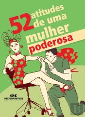 52 Atitudes De Uma Mulher Poderosa