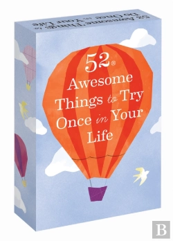 Bertrand.pt - 52 Awesome Things To Try Once In Your Life