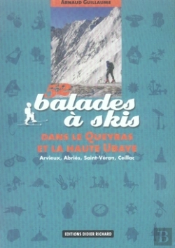 Bertrand.pt - 52 Balades À Skis Dans Le Queyras Et La Haute Ubaye