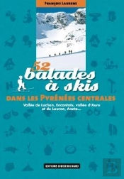 52 Balades À Skis Dans Les Pyrénées Centrales